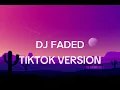 Download Lagu alan walker-DJ FADED tiktok version