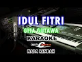 Download Lagu karaoke idul fitri kn7000 by  gita gutawa