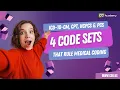 4 Code Sets That Rule Medical Coding - ICD-10-CM CPT HCPCS ICD-10-PCS