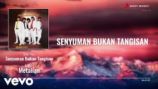 metalian senyuman bukan tangisan
