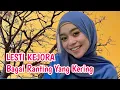Download Lagu VIRAL LESTI KEJORA -  BAGAI RANTING YANG KERING