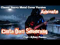 Lagu Cinta Dari Seberang – Cipt. Ajhay Pasma | Classic Heavy Metal Cover by Aphrodite