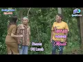 Download Lagu TEMAN ADLAH MAUT 3 || PESONA BU LURAH || Eps 318 || Cerita Jawa