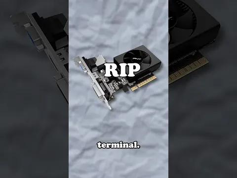 The GT 710's Terribleness Is Finally Terminal...