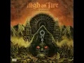 The Falconist - High On Fire