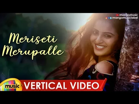 Download MP3 Meriseti Merupalle Vertical Video Song | Yazin Nizar | Latest Telugu Private Songs 2019 | MangoMusic