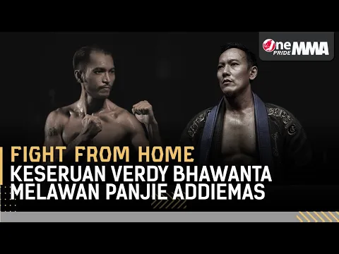 Challenge From Home! Verdy Bawanta vs Panji Addiemas | Fight From Home