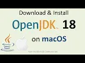 Download and Install OpenJDK 18 on macOS
