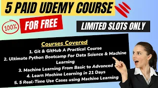 5 Udemy Course Access for FREE - GIT Python Machine Learning Data Science Python Bootcamp