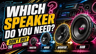 Which Car Audio Speaker Do You REALLY Need? 🔊 Don’t Buy the Wrong One!