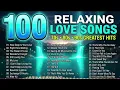 100 ROMANTIC LOVE SONGS ❤️ 70s 80s 90s Greatest Hits | Timeless Oldies Music Collection