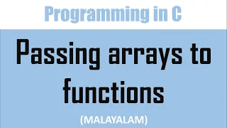 Passing array to function in C Malayalam tutorial