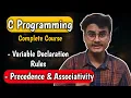 Lecture 5 Precedence Associativity Variable Declaration Rules C Programming Course