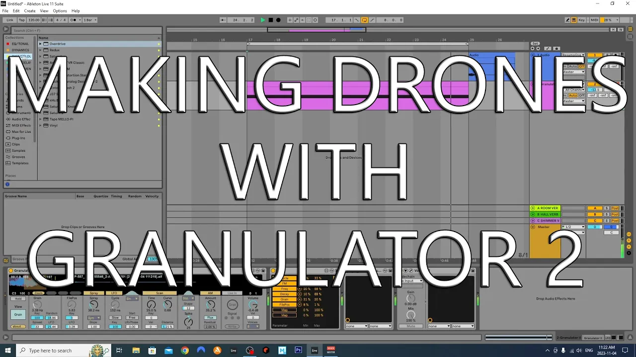 Creating Drones with Granulator 2