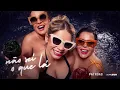 Download Lagu Maiara e Maraisa \u0026 Marília Mendonça - Não sei o que lá