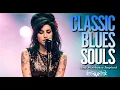 Amy Winehouse-Inspired Blues Playlist 2025 | Full Classic Album of Love \u0026 Heartbreak