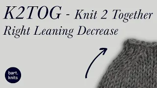 K2TOG Knit 2 Together Tutorial English Continental Styles Explained