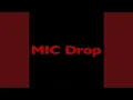 Download Lagu MIC Drop Steve Aoki Remix Feat. Desiigner
