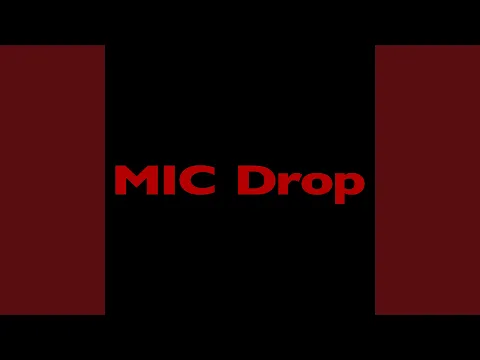 Download MP3 MIC Drop (Steve Aoki Remix) Feat. Desiigner