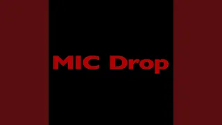 MIC Drop Steve Aoki Remix Feat Desiigner 