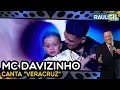 Download Lagu MC DAVIZINHO - Veracruz | A TURMA DO VOVÔ RAUL GIL