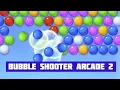 Bubble Shooter Arcade 2 Free Game Gameplay