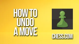 How To Undo Move Chess com Tutorial