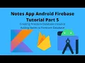 Notes App Firebase Part 5 Adding notes to Firestore database Kotlin Android Studio