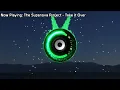 The Supanova Project - Take It Over (Dave Edwards Remix) (Bass Boosted)