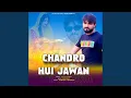 Lagu Chandro Hui Jawan