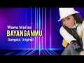 Download Lagu Wawa Marisa Bayanganmu Dangdut Original
