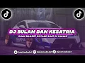 Download Lagu DJ BULAN DAN KESATRIA - REMIX BY RYAN_RMX