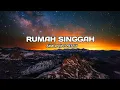 Download Lagu DJ Rumah Singgah || ( Aipal project REMIX )