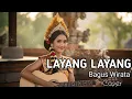 Lagu Layang Layang - Bagus Wirata [Cover Versi Cewek]