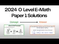 Complete Guide O Level 2024 E Math Paper 1