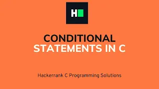 Conditional Statements in C C Programming Hacker rank Solution