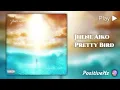 Jhene Aiko - Pretty Bird (Authentic 417Hz Releasing Negative Energy)