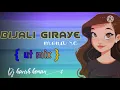 Download Lagu Dj Hemant { BIJAL GIRAYE MONA RE }new song