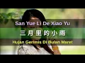 Zhong Ming Qiu 鐘明秋 - San Yue Li De Xiao Yu 三月里的小雨 (Hujan Gerimis Di Bulan Maret)