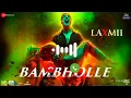 Download Lagu BamBhole Ringtone || Laxmi Movie