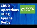 Spring Boot Tutorial for Beginners 9 - Spring Boot CRUD Operations using Apache Derby