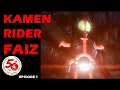 Download Lagu KAMEN RIDER FAIZ (Episode 1)