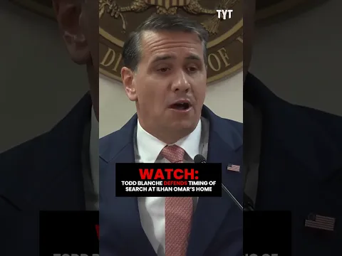Todd Blanche DEFENDS Timing Of Search At Ilhan Omar's Home