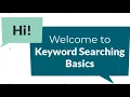 Keyword Searching Basics