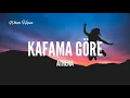 Athena / Kafama Göre (Lyrics)