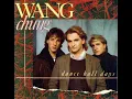 Wang Chung - Dance Hall Days (HQ Audio)