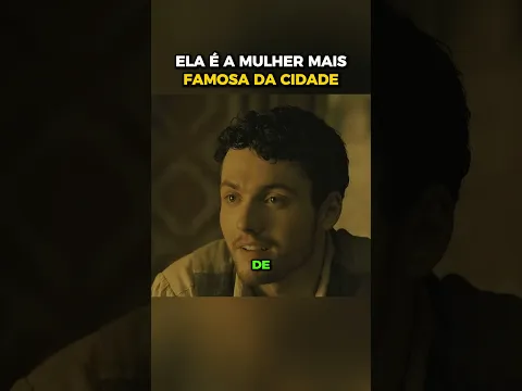 Ela é a mulher mais famosa da cidade
