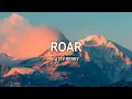 Download Lagu Katy Perry - Roar (Lirik Lagu Terjemahan)