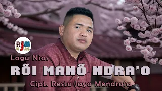 roi mano ndrao lagu nias terbaru 2022