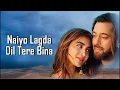 Download Lagu Naiyo Lagda (LYRICS) Kisi Ka Bhai Kisi Ki Jaan | Salman Khan \u0026 Pooja H | Himesh R, Kamaal K, Palak M